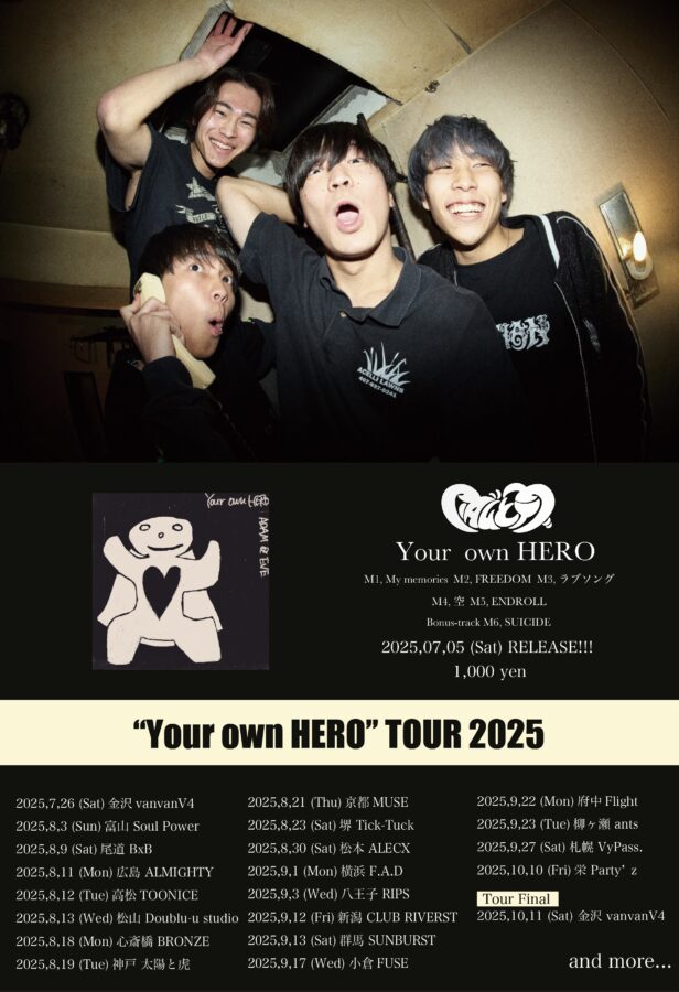 “Your own HERO” TOUR 2025