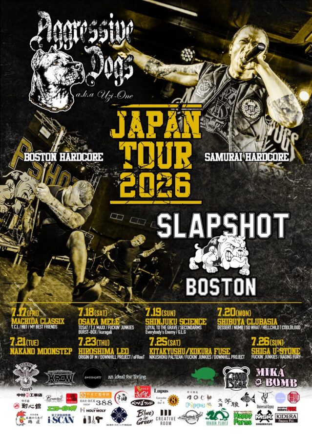 Aggressive Dogs aka UZI-ONE & SLAPSHOT (Boston) Japan tour 2026