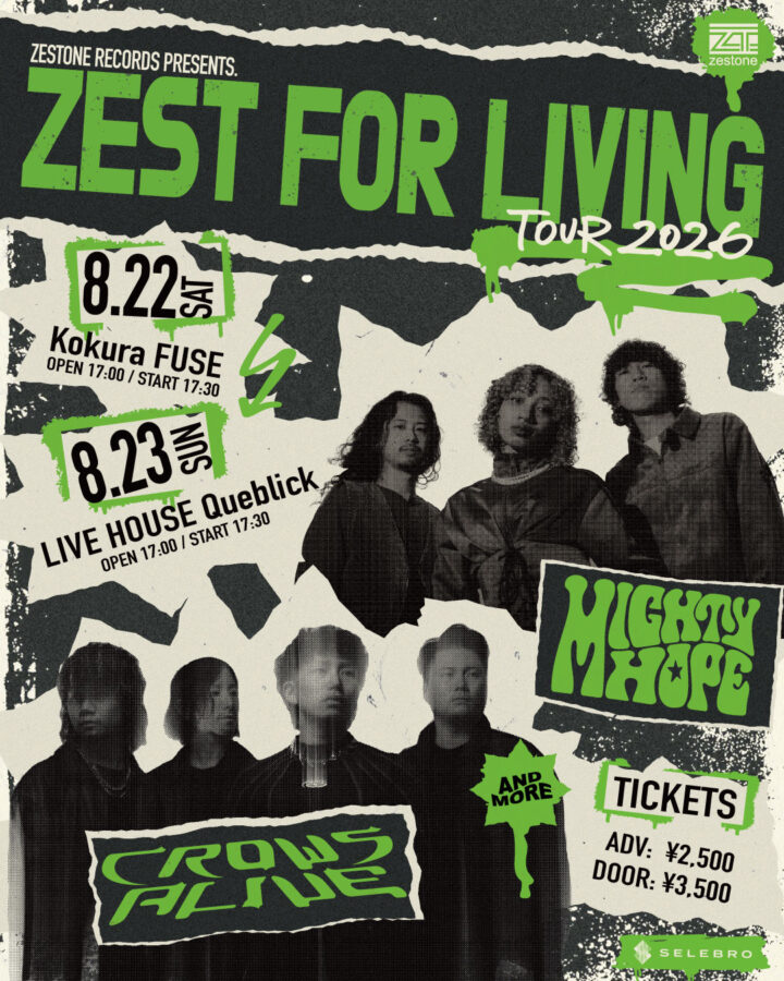 ZESTONE RECORDS PRESENTS.ZEST FOR LIVING TOUR 2026
