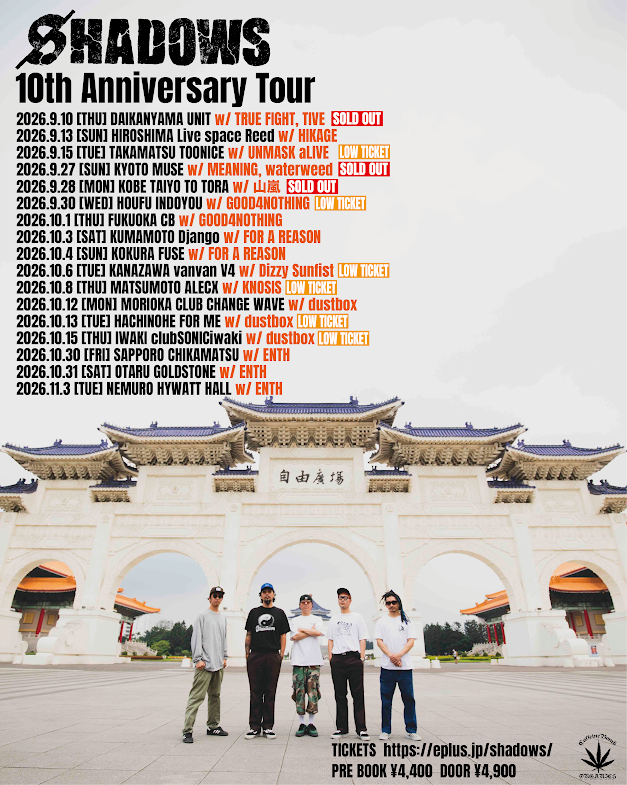 SHADOWS 10th Anniversary TOUR